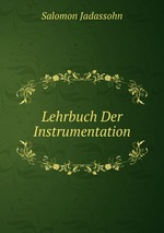 Lehrbuch Der Instrumentation