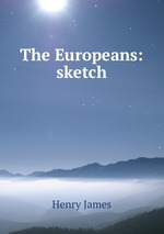 The Europeans: sketch