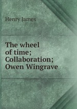 The wheel of time; Collaboration; Owen Wingrave