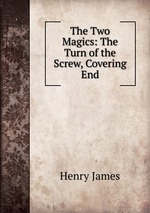 The Two Magics: The Turn of the Screw, Covering End
