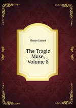 The Tragic Muse, Volume 8