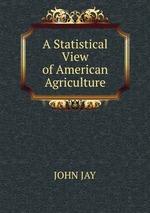 A Statistical View of American Agriculture