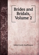 Brides and Bridals, Volume 2