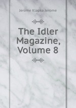 The Idler Magazine, Volume 8