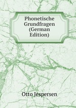Phonetische Grundfragen (German Edition)