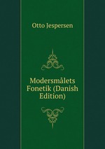 Modersmlets Fonetik (Danish Edition)