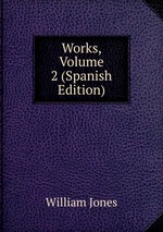 Works, Volume 2 (Spanish Edition)