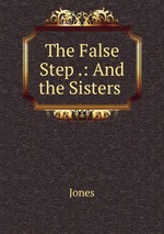 The False Step .: And the Sisters