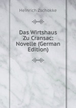 Das Wirtshaus Zu Cransac: Novelle (German Edition)