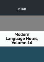 Modern Language Notes, Volume 16