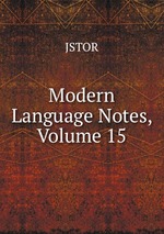 Modern Language Notes, Volume 15