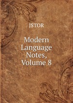 Modern Language Notes, Volume 8