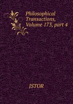 Philosophical Transactions, Volume 173, part 4
