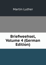 Briefweehsel, Volume 4 (German Edition)