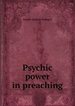 Psychic power in preaching