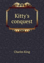 Kitty`s conquest
