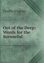 Out of the Deep: Words for the Sorrowful