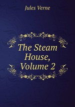 The Steam House, Volume 2