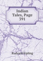 Indian Tales, Page 391