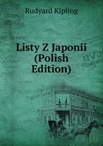 Listy Z Japonii (Polish Edition)