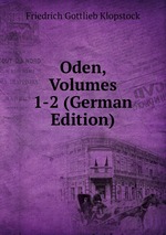 Oden, Volumes 1-2 (German Edition)