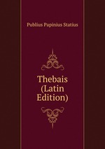 Thebais (Latin Edition)