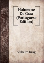 Holmerne De Graa (Portuguese Edition)