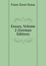 Essays, Volume 2 (German Edition)