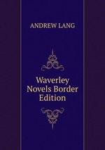 Waverley Novels Border Edition