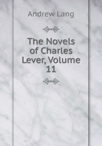 The Novels of Charles Lever, Volume 11
