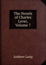 The Novels of Charles Lever, Volume 7