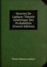 Oeuvres De Laplace: Thorie Analytique Des Probabilits (French Edition)