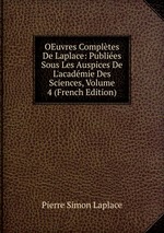 OEuvres Compltes De Laplace: Publies Sous Les Auspices De L`acadmie Des Sciences, Volume 4 (French Edition)
