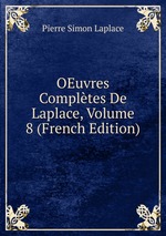 OEuvres Compltes De Laplace, Volume 8 (French Edition)