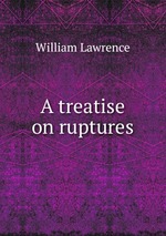 A treatise on ruptures