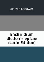 Enchiridium dictionis epicae (Latin Edition)