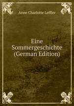 Eine Sommergeschichte (German Edition)