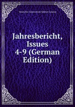 Jahresbericht, Issues 4-9 (German Edition)