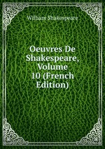 Oeuvres De Shakespeare, Volume 10 (French Edition)