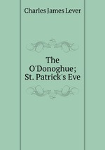 The O`Donoghue; St. Patrick`s Eve