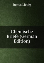 Chemische Briefe (German Edition)