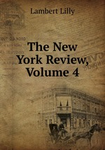 The New York Review, Volume 4