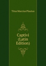 Captivi (Latin Edition)