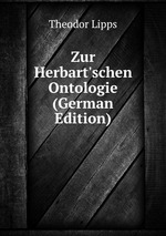 Zur Herbart`schen Ontologie (German Edition)