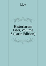 Historiarum Libri, Volume 3 (Latin Edition)