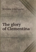 The glory of Clementina