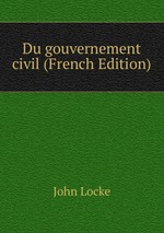 Du gouvernement civil (French Edition)