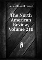The North American Review, Volume 210