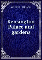 Kensington Palace and gardens