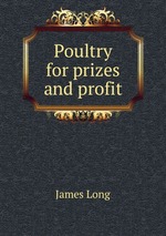 Poultry for prizes and profit